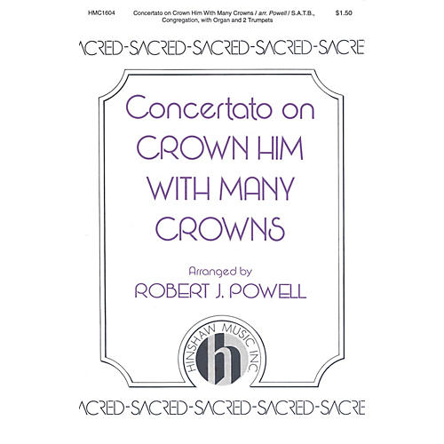 Hinshaw Music Crown Him with Many Crowns SATB arranged by Robert Powell