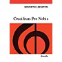 Novello Crucifixus Pro Nobis, Op. 38 Vocal Score Composed by Kenneth Leighton