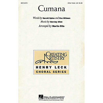 Hal Leonard Cumana 3 Part Treble arranged by Martin Ellis