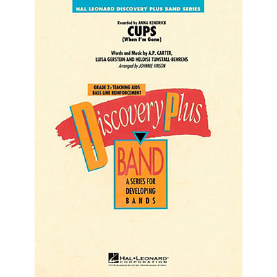 Hal Leonard Cups (When I'm Gone)  - Discovery Plus Concert Band Level 2