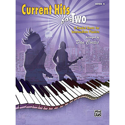 Alfred Current Hits for Two, Book 2 Intermediate