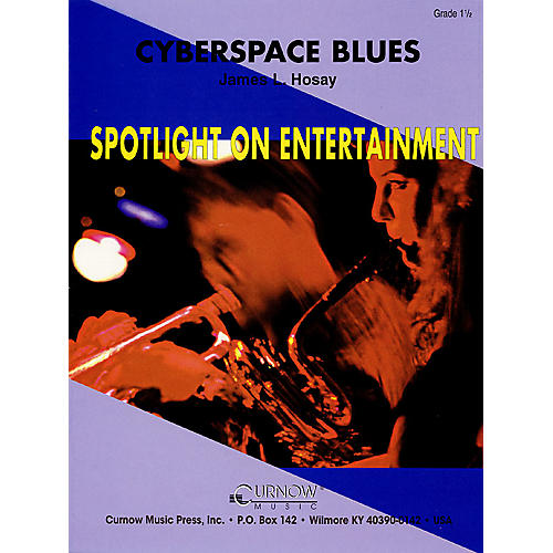 Cyberspace Blues (Grade 1.5 - Score Only) Concert Band Level 1.5 Composed by James L. Hosay