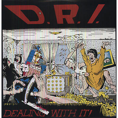 D.R.I. - Dealing with It