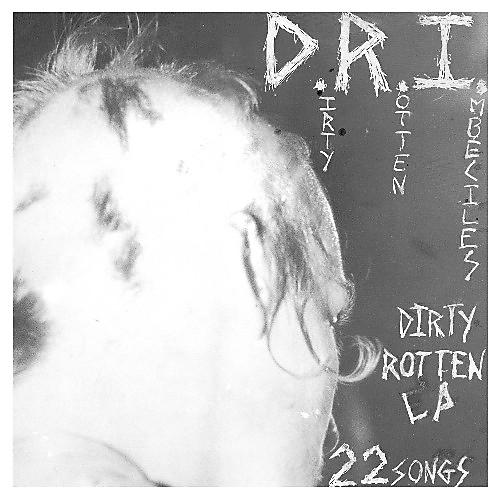 ALLIANCE D.R.I. - The Dirty Rotten