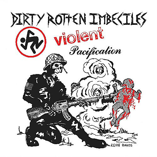 ALLIANCE D.R.I. - Violent Pacification
