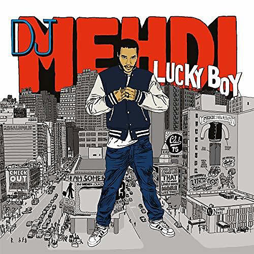 DJ Mehdi - Lucky Boy (2017 Edition)