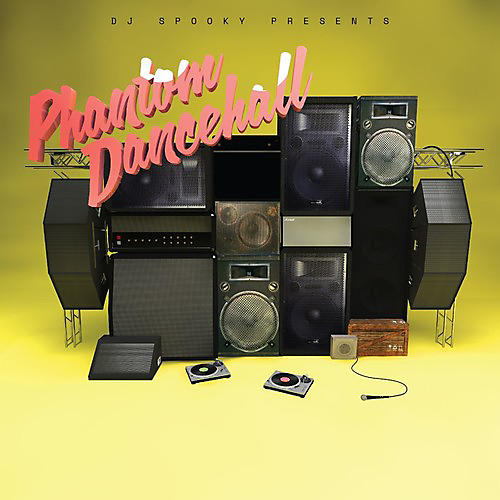 DJ Spooky Presents - Phantom Dancehall