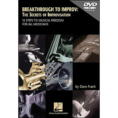 Hal Leonard DVD Breakthrough To Improv: The Secrets Of Improvisation