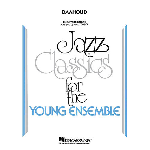 Hal Leonard Daahoud Jazz Band Level 3 Arranged by Mark Taylor