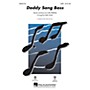 Hal Leonard Daddy Sang Bass SATB arranged by Kirby Shaw