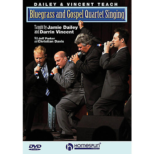 Dailey & Vincent Teach Bluegrass And Gospel Quartet Singing DVD