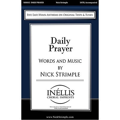 PAVANE Daily Prayer (Five Easy Hymn Anthems on Original Texts and Tunes) SATB composed by Nick Strimple