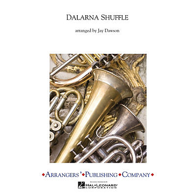 Arrangers Dalarna Shuffle Concert Band Composed by Jay Dawson