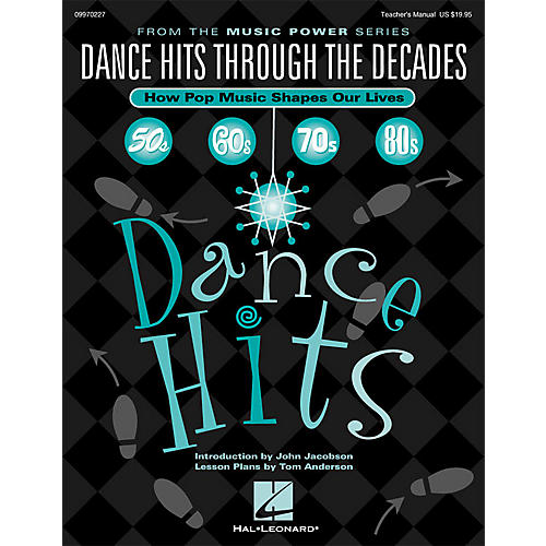 Dance Hits Through the Decades (How Pop Music Shapes Our Lives) ShwTrx CD by Tom Anderson