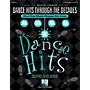 Hal Leonard Dance Hits Through the Decades (How Pop Music Shapes Our Lives) TEACHER ED Arranged by Various Arrangers