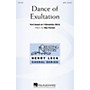 Hal Leonard Dance of Exultation (Henry Leck Choral Series) SATB composed by Dan Forrest