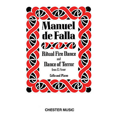 CHESTER MUSIC Dance of Terror and Ritual Fire Dance (El Amor Brujo) (Cello & Piano) Music Sales America Series