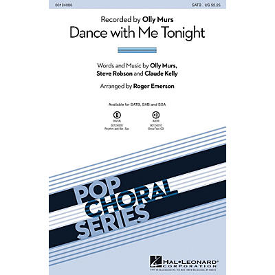Hal Leonard Dance with Me Tonight SATB by Olly Murs arranged by Roger Emerson