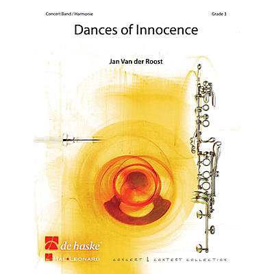 De Haske Music Dances of Innocence (Score and Parts) Concert Band Level 3 Composed by Jan Van der Roost