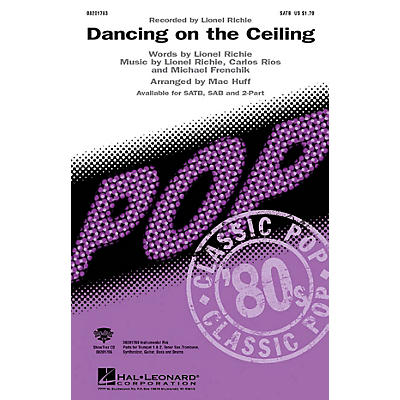 Hal Leonard Dancing on the Ceiling 2-Part by Lionel Richie Arranged by Mac Huff