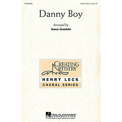 Hal Leonard Danny Boy 3 Part Treble arranged by Nancy Grundahl