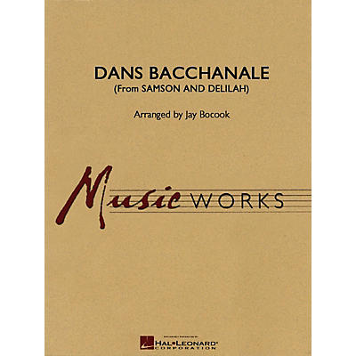 Hal Leonard Danse Bacchanale (from Samson and Delilah) Concert Band Level 4 Arranged by Jay Bocook