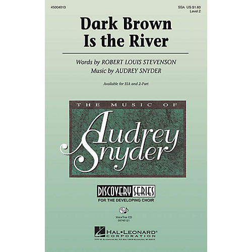 Hal Leonard Dark Brown Is the River SSA composed by Audrey Snyder