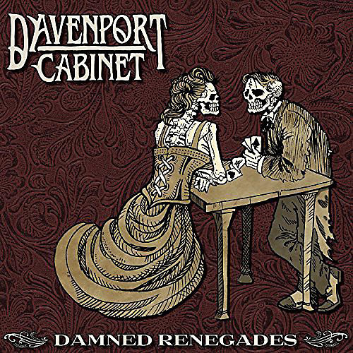 Davenport Cabinet - Damned Renegades