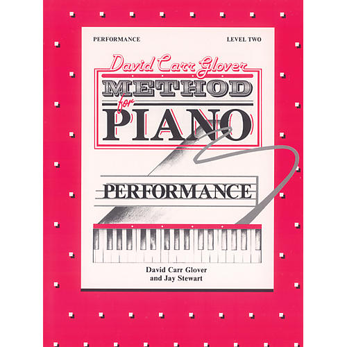 Alfred David Carr Glover Method for Piano Performance Level 2