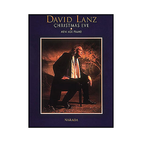 Hal Leonard David Lanz Christmas Eve arranged for piano solo