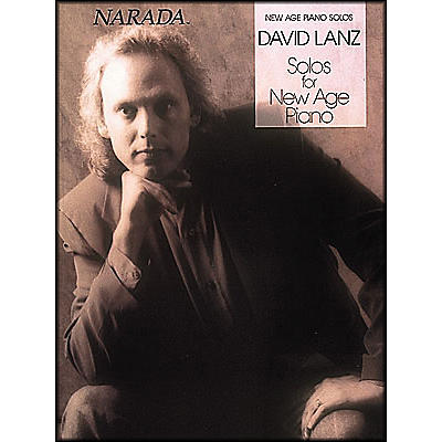 Hal Leonard David Lanz Solos for New Age Piano Songbook