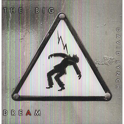 David Lynch - The Big Dream [With 7" Single]
