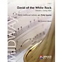 Anglo Music Press David of the White Rock (Dafydd y Gareg Wen) (Grade 3 - Score Only) Concert Band Level 3 by Philip Sparke