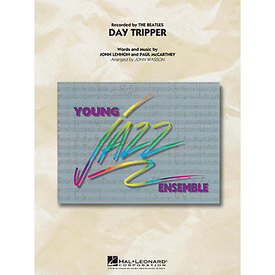 Hal Leonard Day Tripper Jazz Band Level 3 by The Beatles Arranged by John Wasson