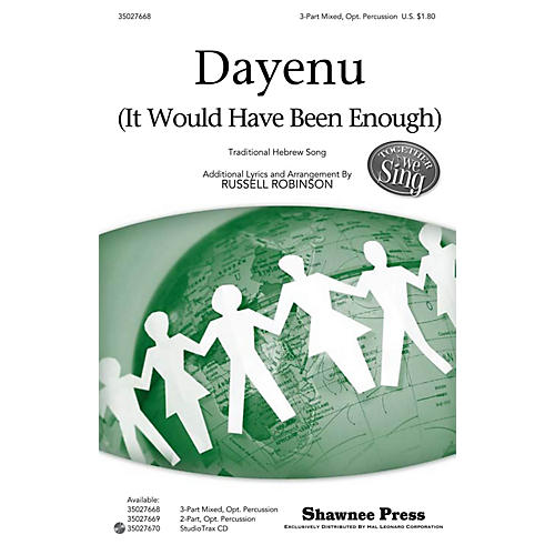 Shawnee Press Dayenu (It Would Have Been Enough) Together We Sing Series 3-PART MIXED arranged by Russell Robinson