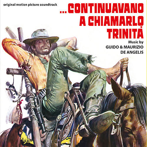 De Angelis, Guido & Maurizio - Continuavano A Chiamarlo Trinita (Original Soundtrack)