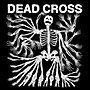 ALLIANCE Dead Cross - Dead Cross