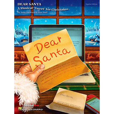 Hal Leonard Dear Santa - A Musical "Tweet" for Christmas (Performance Kit/CD)