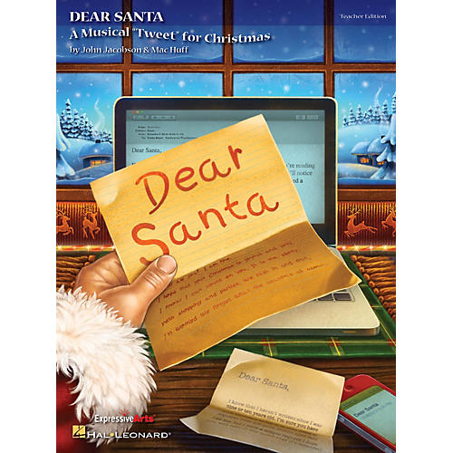 Hal Leonard Dear Santa (A Musical Tweet for Christmas) Performance/Accompaniment CD Composed by John Jacobson