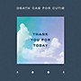 Alliance Death Cab for Cutie - Thank You For Today