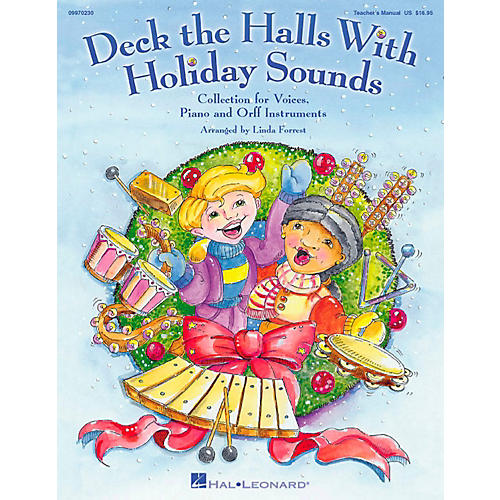 Hal Leonard Deck The Halls With Holiday Sounds Song Collection for Voice and Orff Instruments Vocal 10-Pack