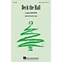 Hal Leonard Deck the Hall SATB a cappella arranged by Audrey Snyder