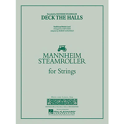 Dots and Lines, Ink. Deck the Halls (Mannheim Steamroller) Pop Specials for Strings Series Arranged by Robert Longfield
