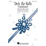 Hal Leonard Deck the Halls (Variations) SAB Arranged by John Purifoy