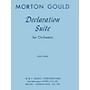 G. Schirmer Declaration Suite (Study Score) Study Score Series Composed by Morton Gould