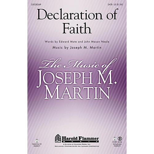 Shawnee Press Declaration of Faith ORCHESTRA ACCOMPANIMENT Composed by Joseph M. Martin