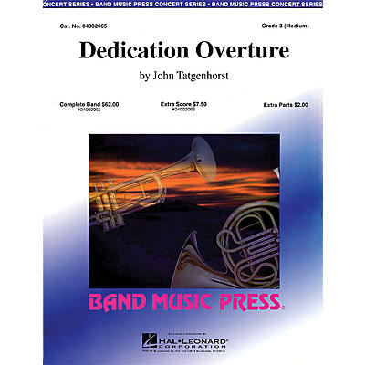 Hal Leonard Dedication Overture (Band Music Press) Concert Band Level 3 Composed by John Tatgenhorst