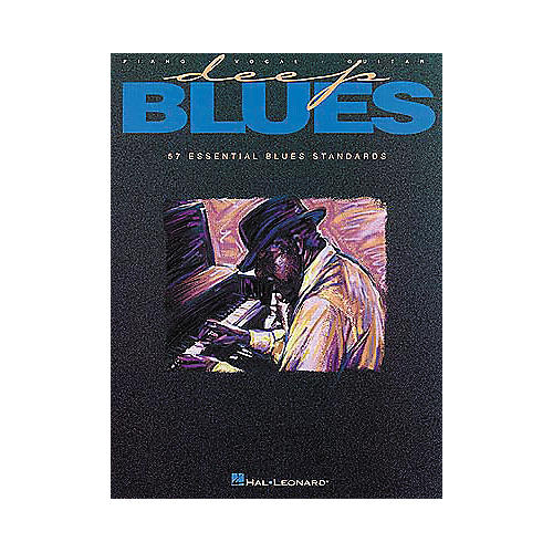 Deep Blues Piano/Vocal/Guitar Songbook