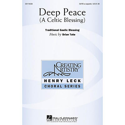 Hal Leonard Deep Peace SATB a cappella composed by Brian Tate