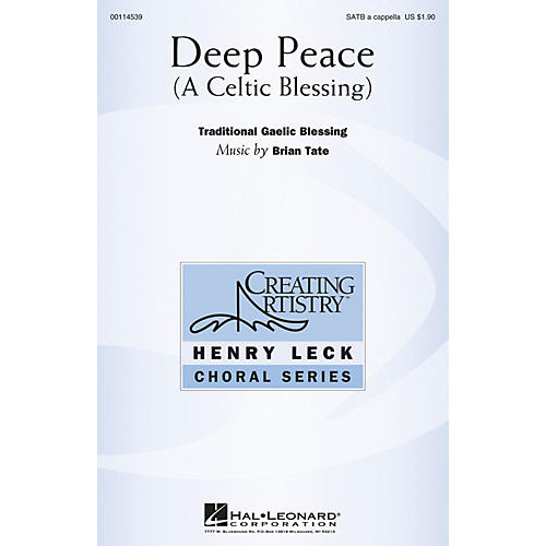 Hal Leonard Deep Peace SATB a cappella composed by Brian Tate